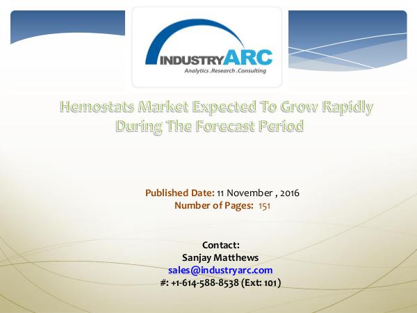 Hemostats Market Analysis | IndustryARC Information About Hemostats Market Analysis