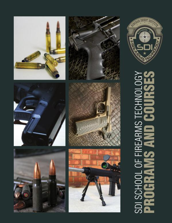 SDI School of Firearms Technology Programs and Courses Intro Packet Combined