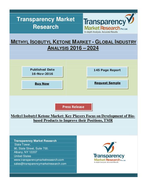 Methyl Isobutyl Ketone Market Rise to US$1,572.3 mn by 2024 | TMR