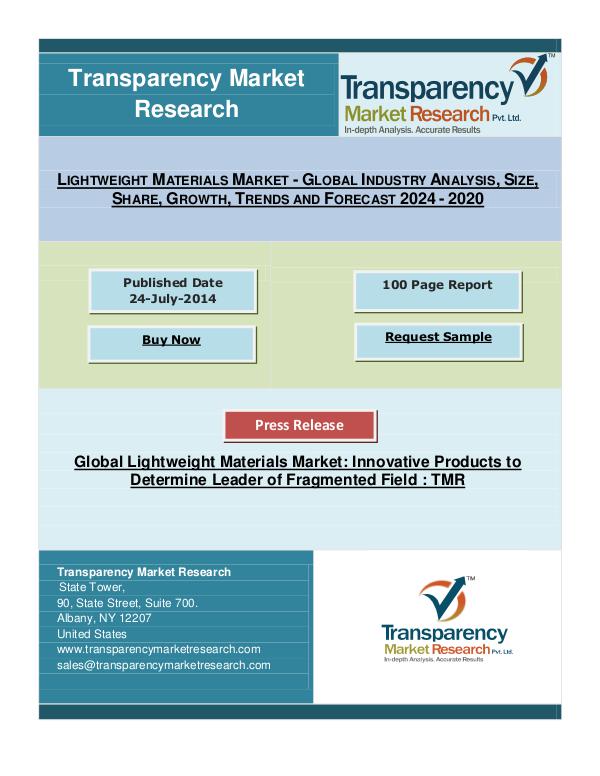 Lightweight Materials Market reaching a valuation of US$186.3 bn by 2020