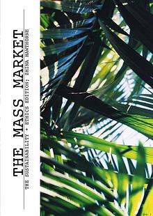 THE MASS MARKET ; SUSTAINABILITY AND ETHICS EDITION 2016