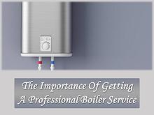 The Importance Of Getting  A Professional Boiler Service