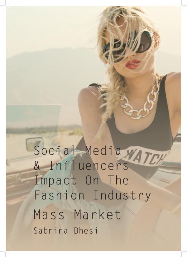 Social Media & Influencers Impact On The Fashion Industry 1