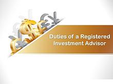 Duties of a Registered Investment Advisor