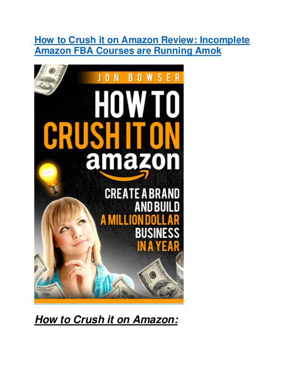 marketing How to Crush it on Amazon Review & GIANT Bonus