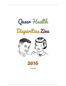 LGBTQ health disparities zine 2016