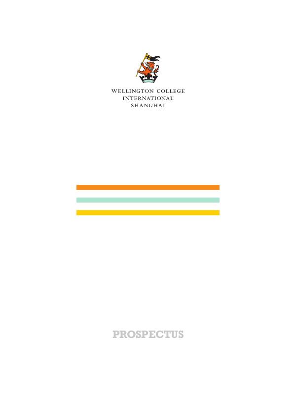 Wellington College International Shanghai Prospectus Prospectus2019_web
