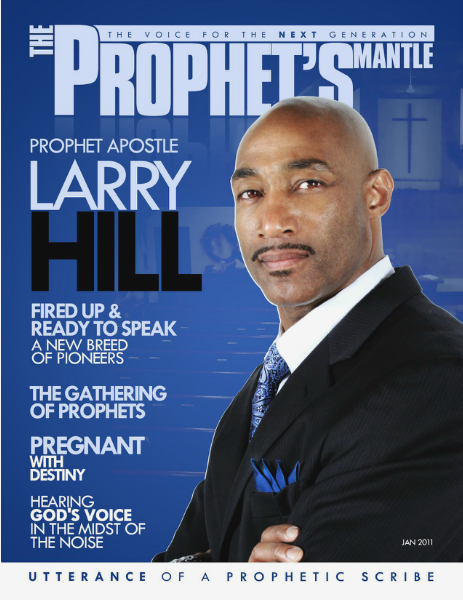 The Prophet's Mantle Magazine Vol 1 Issue 1 Jan 2011