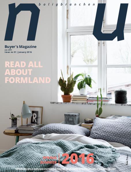 NU Formland - Read all about the Nordic design community no. 1 / January 2016