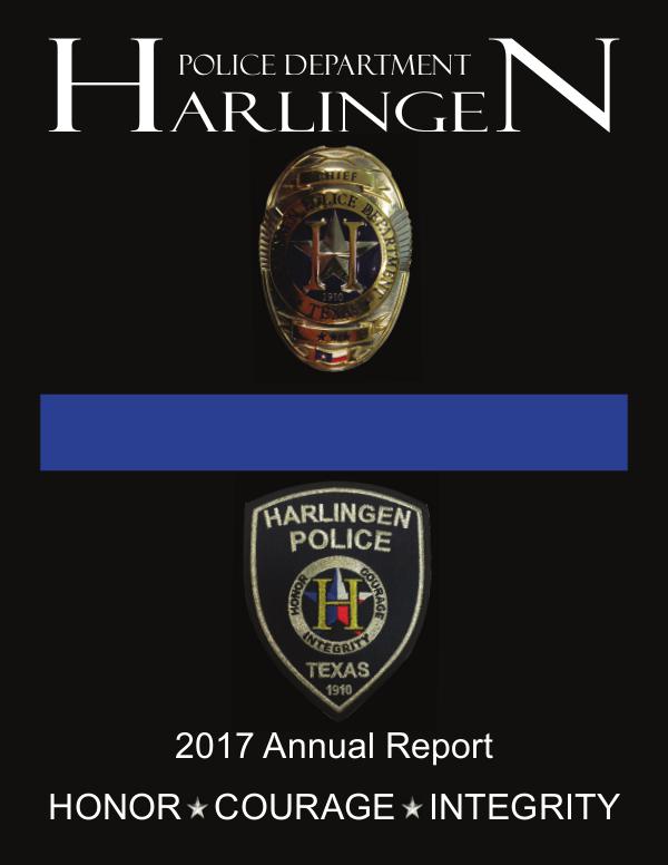 Harlingen Police Department 2017 Annual Report 03-15-18 Annual Report