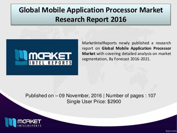 Global Mobile Application Processor Market Industry Analysis – 2016 global mobile application processor analysis