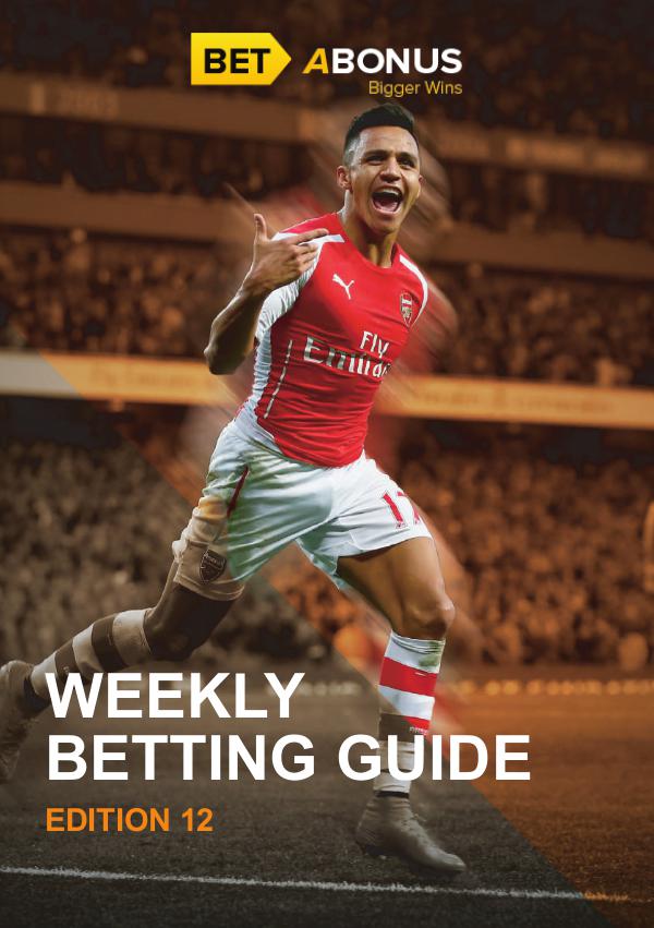 Weekly Betting Guide Volume 12