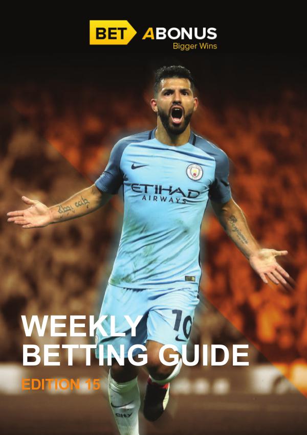 Weekly Betting Guide - Edition 15