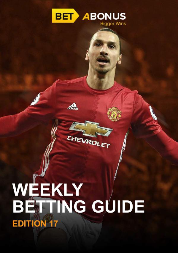 Weekly Betting Guide Volume 17
