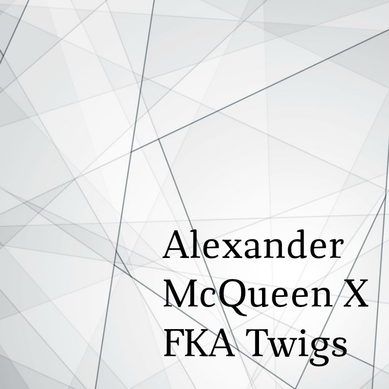 ALEXANDER MCQUEEN X FKA TWIGS 2