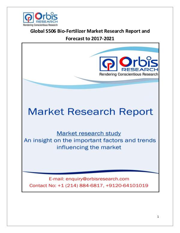 2017 Research Report : Global S506 Bio-Fertilizer Market