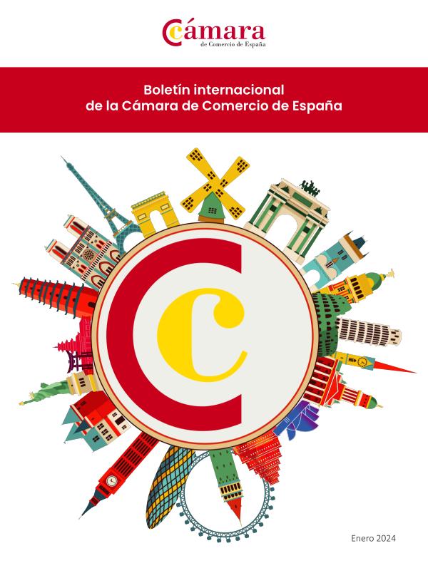 Boletín Internacional de la Cámara de España Boletín internacionalización CCE febrero 2024