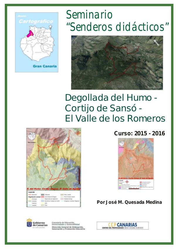 III Edición Senderos Didácticos: Degolla del humo - San Pedro Degollada del Humo - Presa de La Laguna- San Pedro