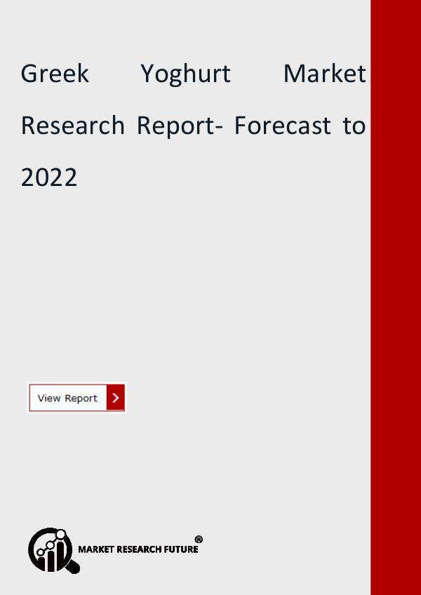 Greek Yoghurt Market Research Report- Forecast to