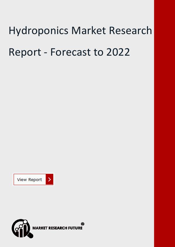 Hydroponics Market Research Report - Forecast
