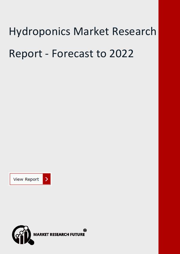 Hydroponics Market Research Report - Forecast