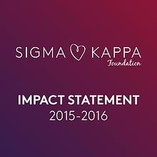 Sigma Kappa Foundation Impact Statement