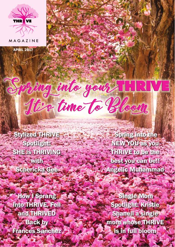 April 2017: Spring into Your THRIVE!