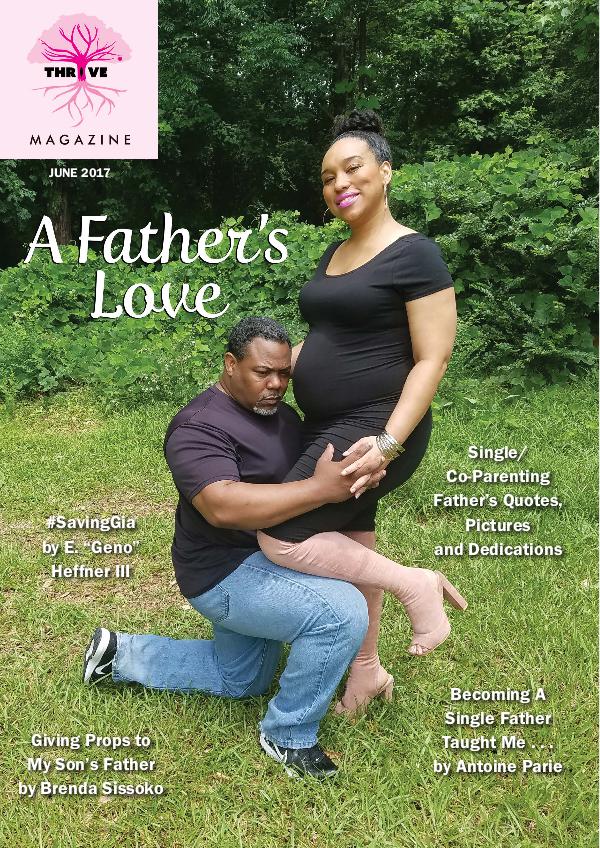 THRIVING Melanin Family Magazine June 2017: A Father's Love