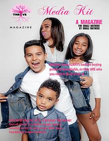 THRIVING Melanin Family Magazine