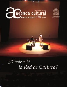 Agenda Cultural UdeA - Año 2011 MARZO