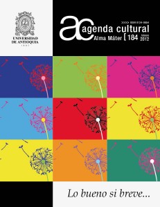 Agenda Cultural UdeA - Año 2012 FEBRERO