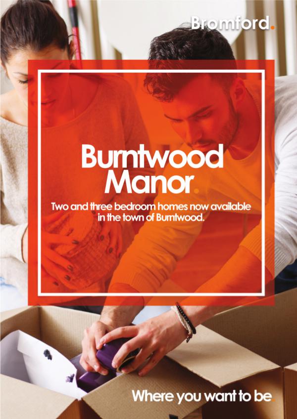 Where you want to be! Burntwood Manor