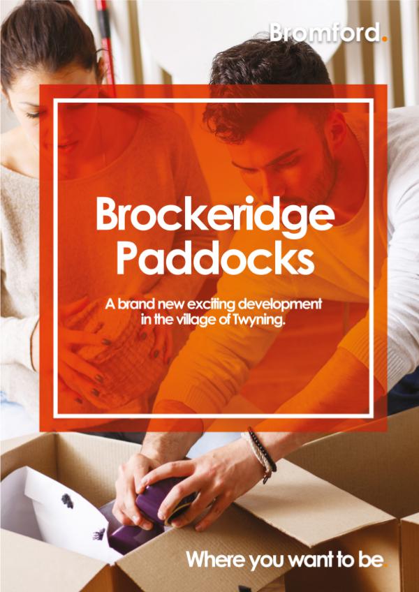 Where you want to be! Brockeridge Paddocks