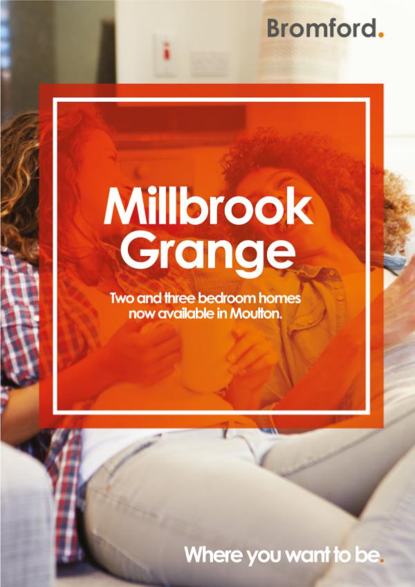 Where you want to be! Millbrook Grange