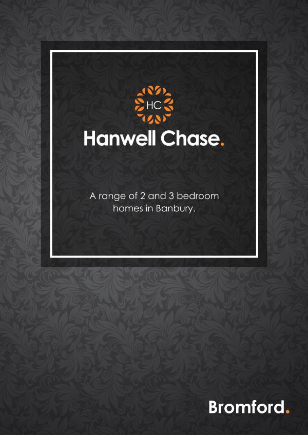 Where you want to be! Hanwell Chase