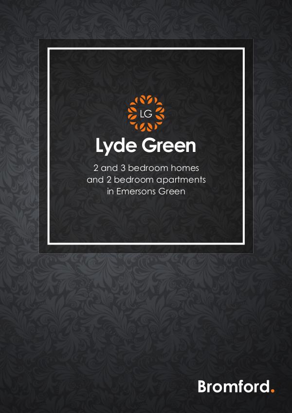Where you want to be! Lyde Green
