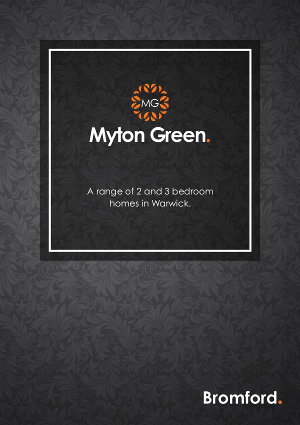 Where you want to be! Myton Green