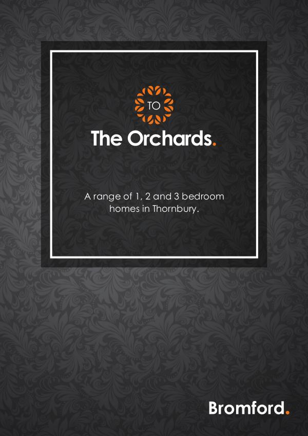 Where you want to be! The Orchards