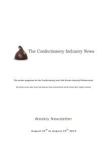 The Confectionery Industry News AUGUST 19 to AUGUST 25, 2013