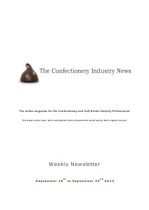 The Confectionery Industry News SEPTEMBER 16 to SEPTEMBER 22, 2013