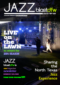 Uptown Jazz Dallas' JAZZ BlastDFW Issue 1