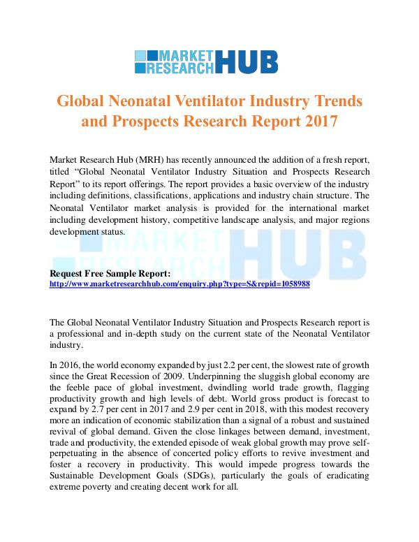Market Research Report Global Neonatal Ventilator Industry Trends Report
