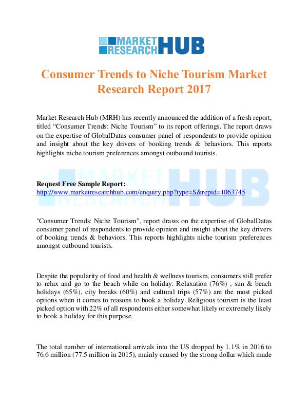 Market Research Report Consumer Trends to Niche Tourism Market Report
