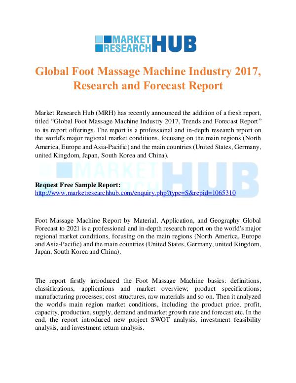 Market Research Report Foot Massage Machine Industry 2017
