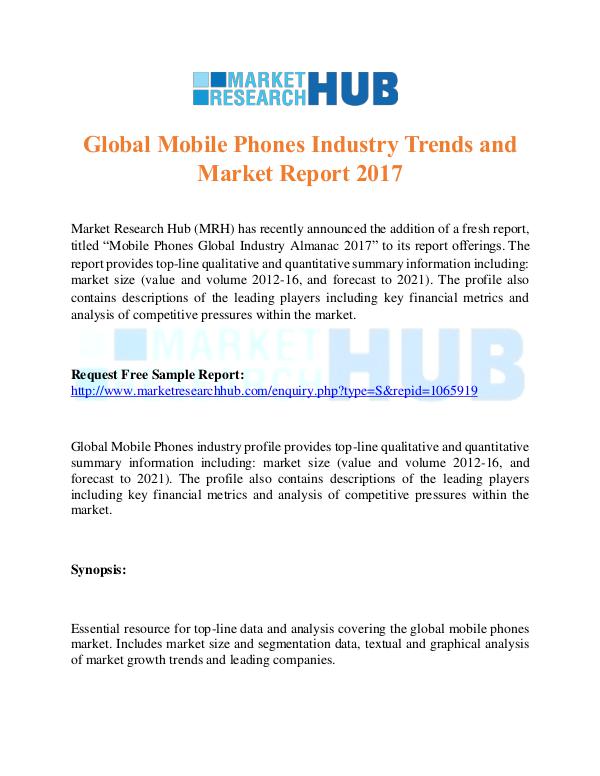 Market Research Report Global Mobile Phones Industry Trends Report 2017