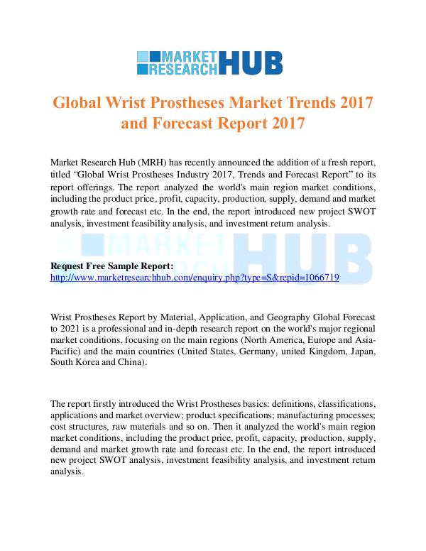 Global Wrist Prostheses Market Trends 2017