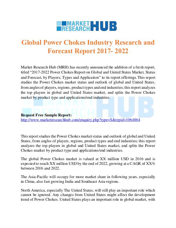 Market Research Report Global Power Chokes Industry Research Report 2017