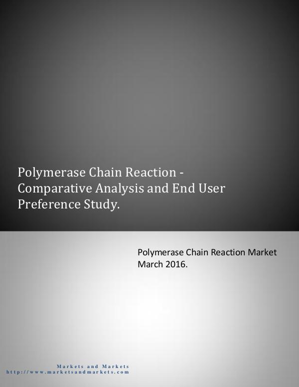 Polymerase Chain Reaction Usage Pattern and Replacement Trends 1st press release