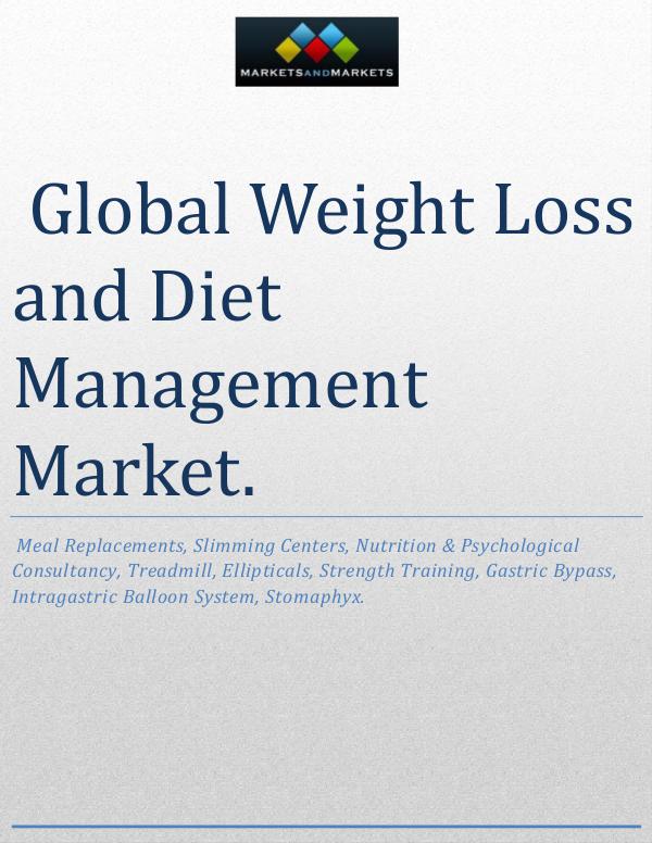 Global Weight Loss and Diet Management Market Weight Loss Research Reports, Weight Loss Industry