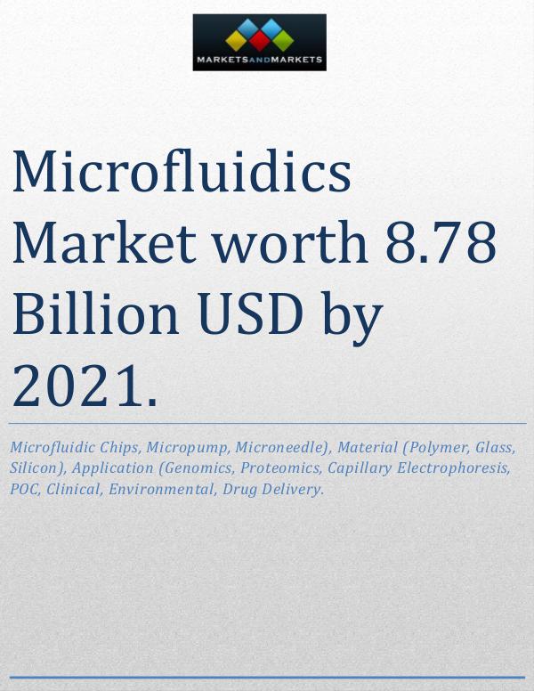 The global microfluidics market is projected to reach USD 8.78 Billio 1